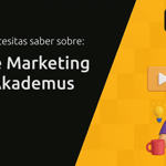 Curso de Marketing Digital Akademus: Todo Lo Que Necesitas Saber