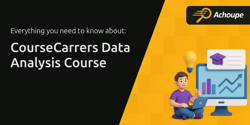 CourseCarrers Data Analysis Course: Everything You Need to Know