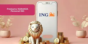 Préstamo NARANJA Personal ING: Descubre todo lo que necesitas saber