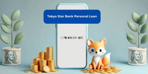 Tokyo Star Bank Personal Loan: 必要な情報をすべて見る