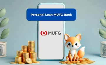 Personal Loan MUFG Bank: 必要な情報をすべて見る