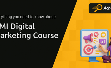 DMI Digital Marketing Course: Everything You Need to Know About