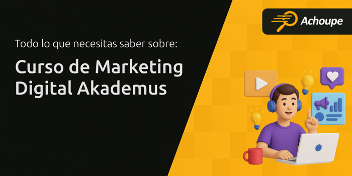 Curso de Marketing Digital Akademus: Todo Lo Que Necesitas Saber